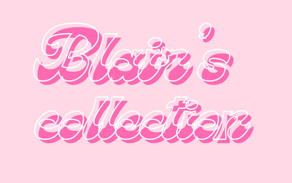 Blair's Collection